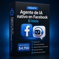 42. Agente de IA nativo en Facebook El Inicio