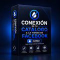 27. Conexión de tu Catálogo a la Tienda de Facebook para atraer clientes potenciales ( Curso )